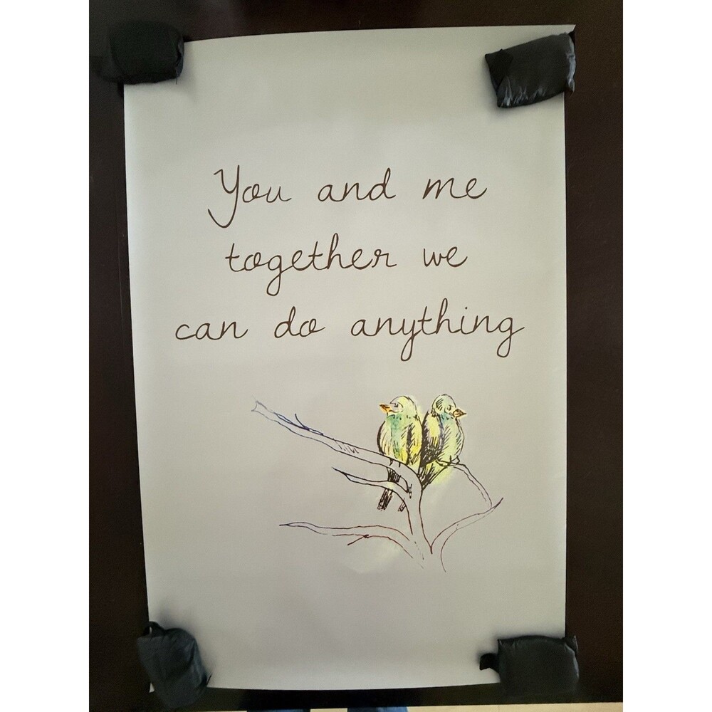 Birds Poster - You and me together we can do anything - DMB Lyrics